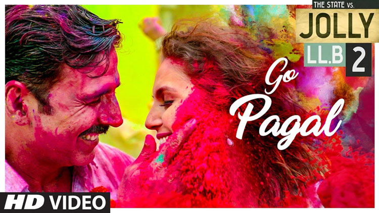 Jolly LLB 2 GO PAGAL Song Video