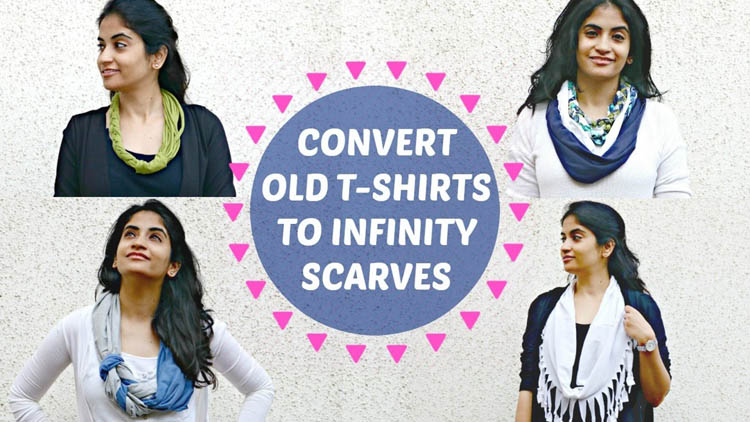 4 Ways to Convert your Old T shirts into Infinity Scarves