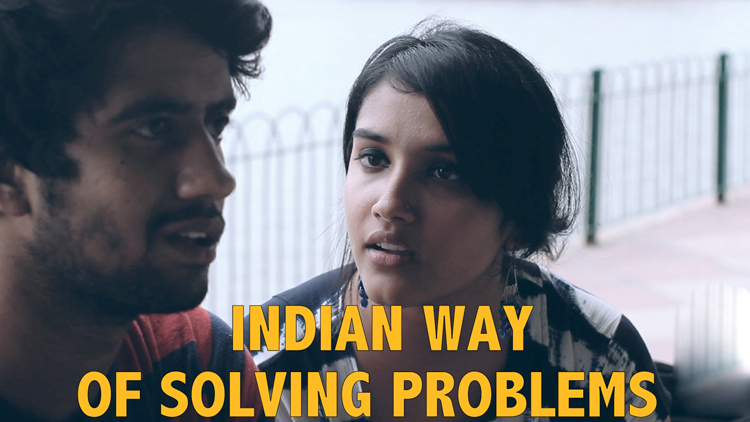 Indian Way of Solving Problems 