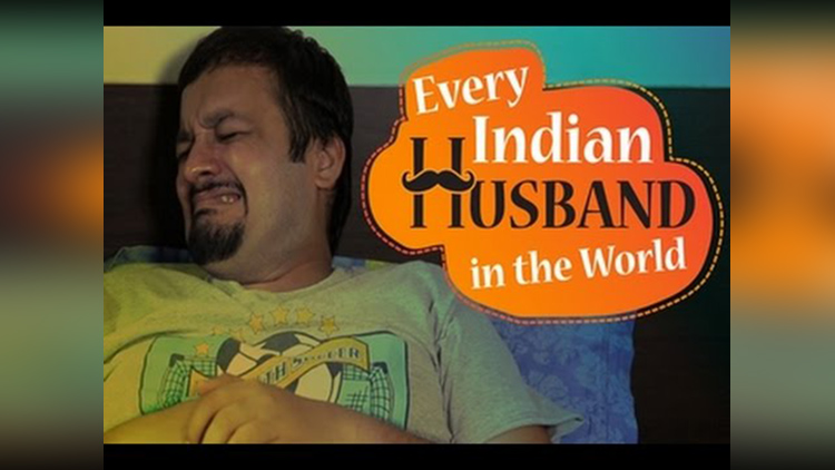 Every Indian Husband In The World
