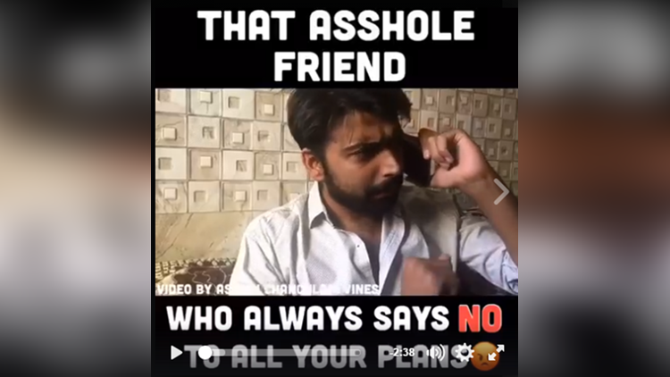 that asshole friend who always say no to all your plans