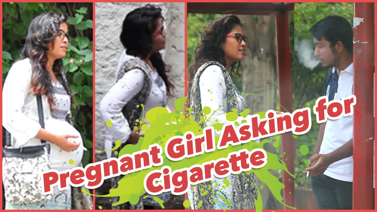 Pregnant Girl Asking for Cigarette Twist in the End
