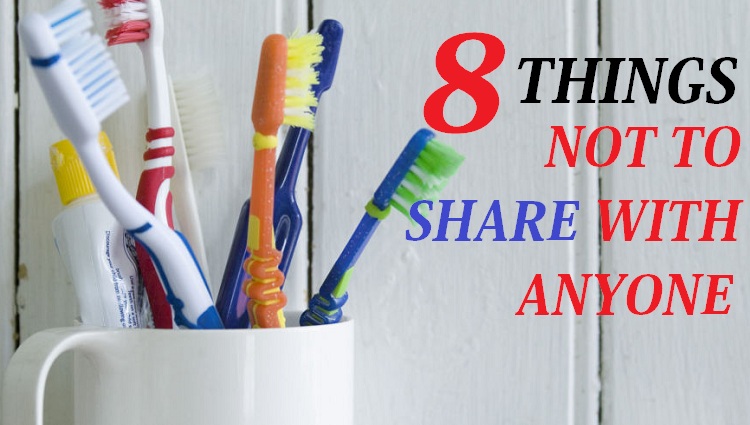 8 Things You Should Never share with anyone