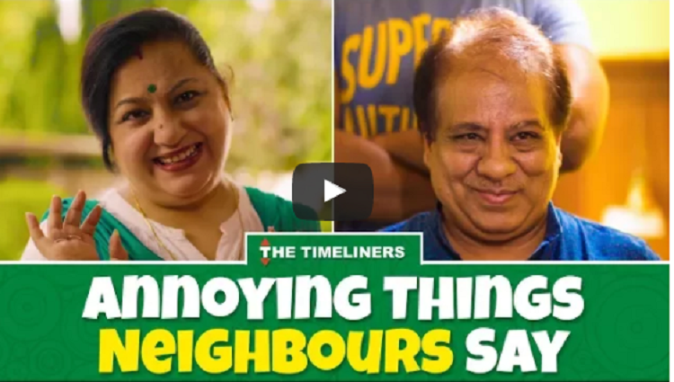 Annoying Things Neighbours Say The Timeliners