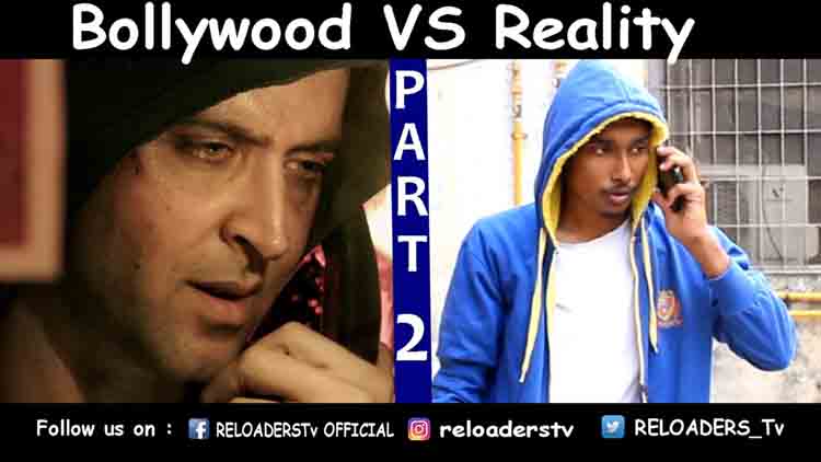 Bollywood Vs Reality Expectation Vs Reality Part 2 Reloader Style