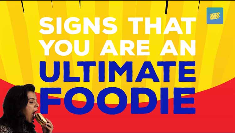 Signs Which Confirm That You Are An Ultimate Foodie