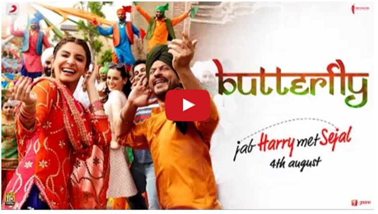 Jab Harry Met Sejal latest song Butterfly