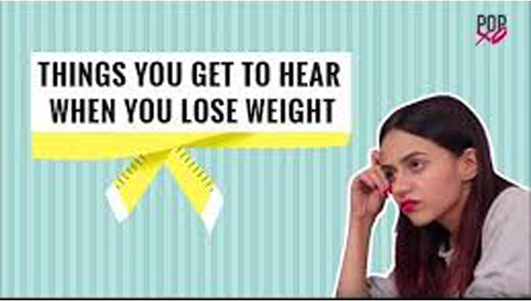 things you Get To Hear When You Lose Weight