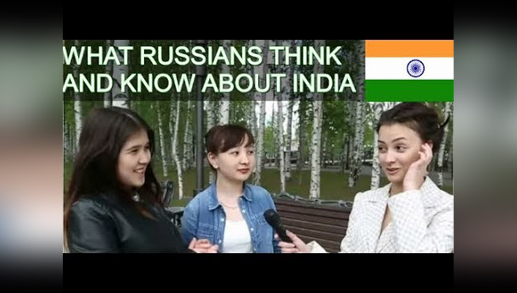 This Is What Russian Think About Indians