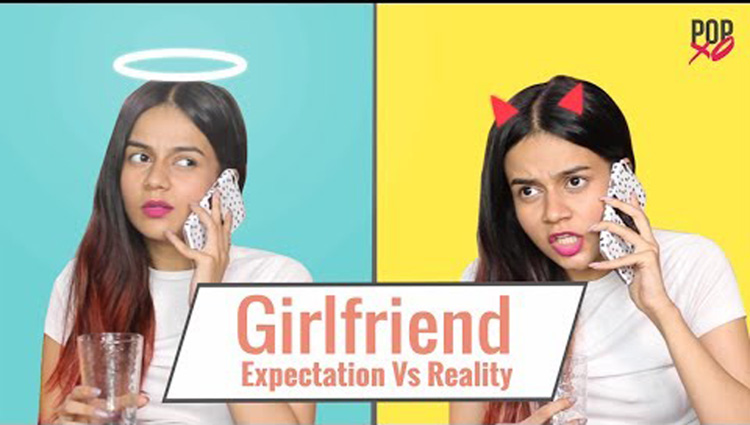 Girlfriend Expectation Vs Reality POPxo