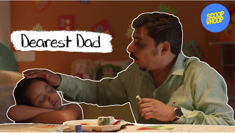 ScoopWhoop Dearest Dad Thank You For All That You Have Done