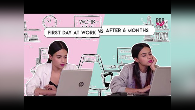 First Day At Work Vs After 6 Months POPxo