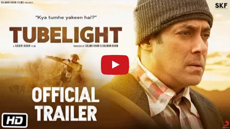 Tubelight Official Trailer