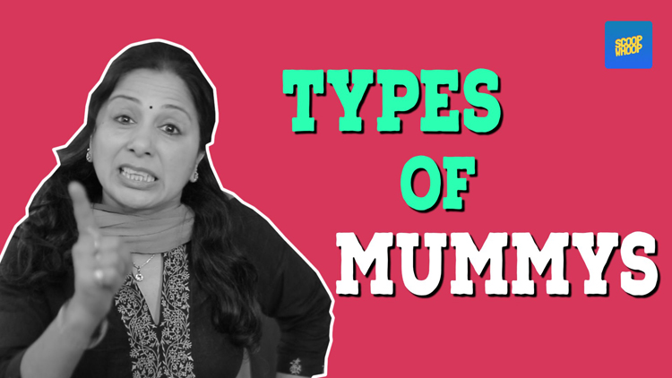 ScoopWhoop Types Of Mummys