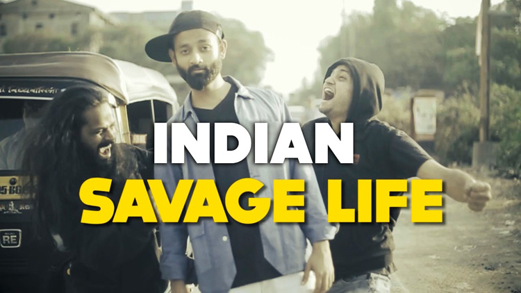 BYN Indian Savage Life