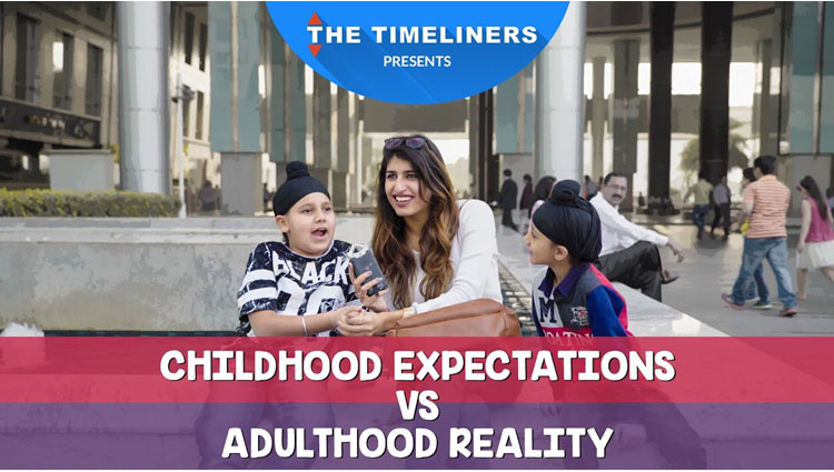 Childhood Expectations vs Adulthood Reality | The Timeliners- A Must Watch Video