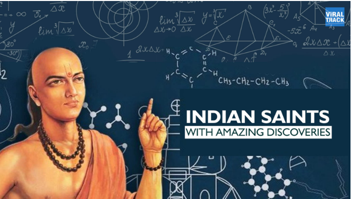 Amazing Scientific Discoveries By Ancient Indian Saints