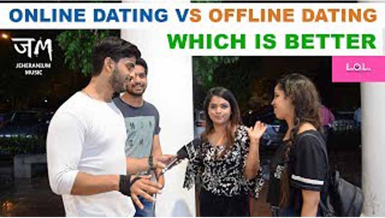 Offline Dating Vs Online Dating