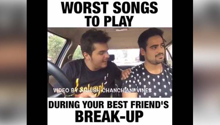 Worst Song To Play When Your Friend Is Going Through Break Up