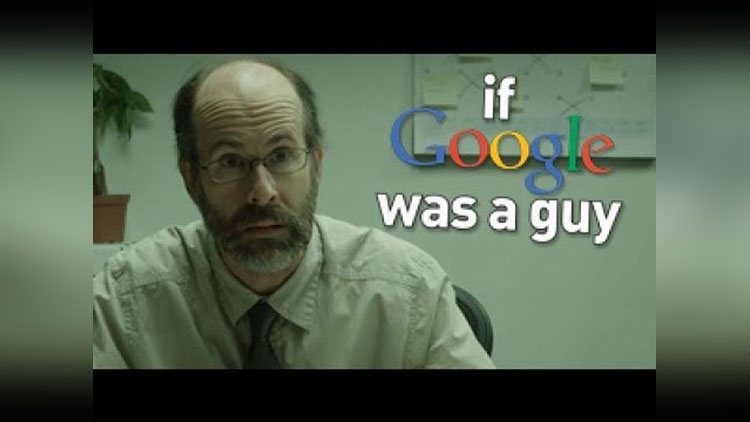 What If Google Is A Guy! Know In This Video