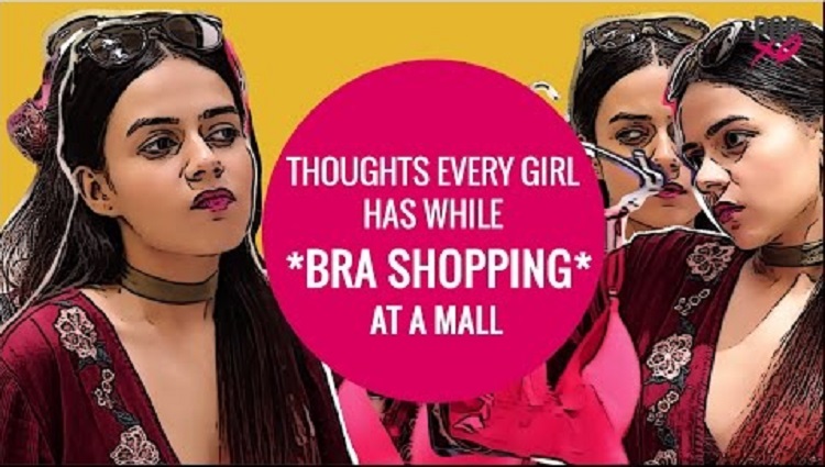 Thoughts Every Girl Has While Shopping BRA At Mall