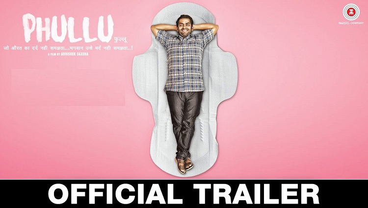 The Official Trailer Of 'Phullu' Can Give You The Idea Of PadMan