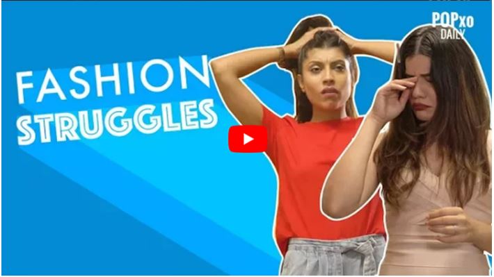 Video: Fashion Struggles Of Every Girl
